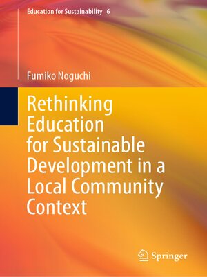 cover image of Rethinking Education for Sustainable Development in a Local Community Context